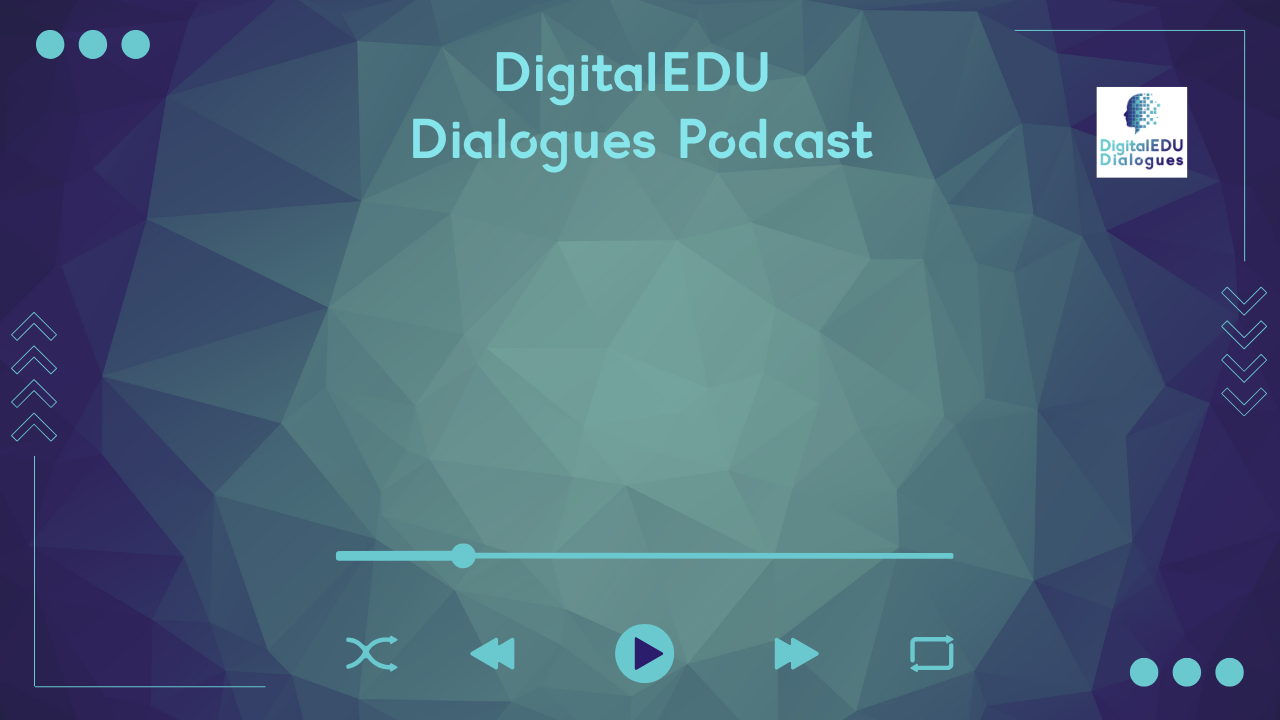 DigitalEDU Dialogues